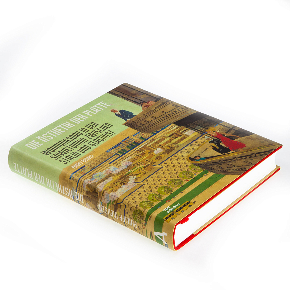 Die Ashetik der Platte / Эстетика панельного строительства