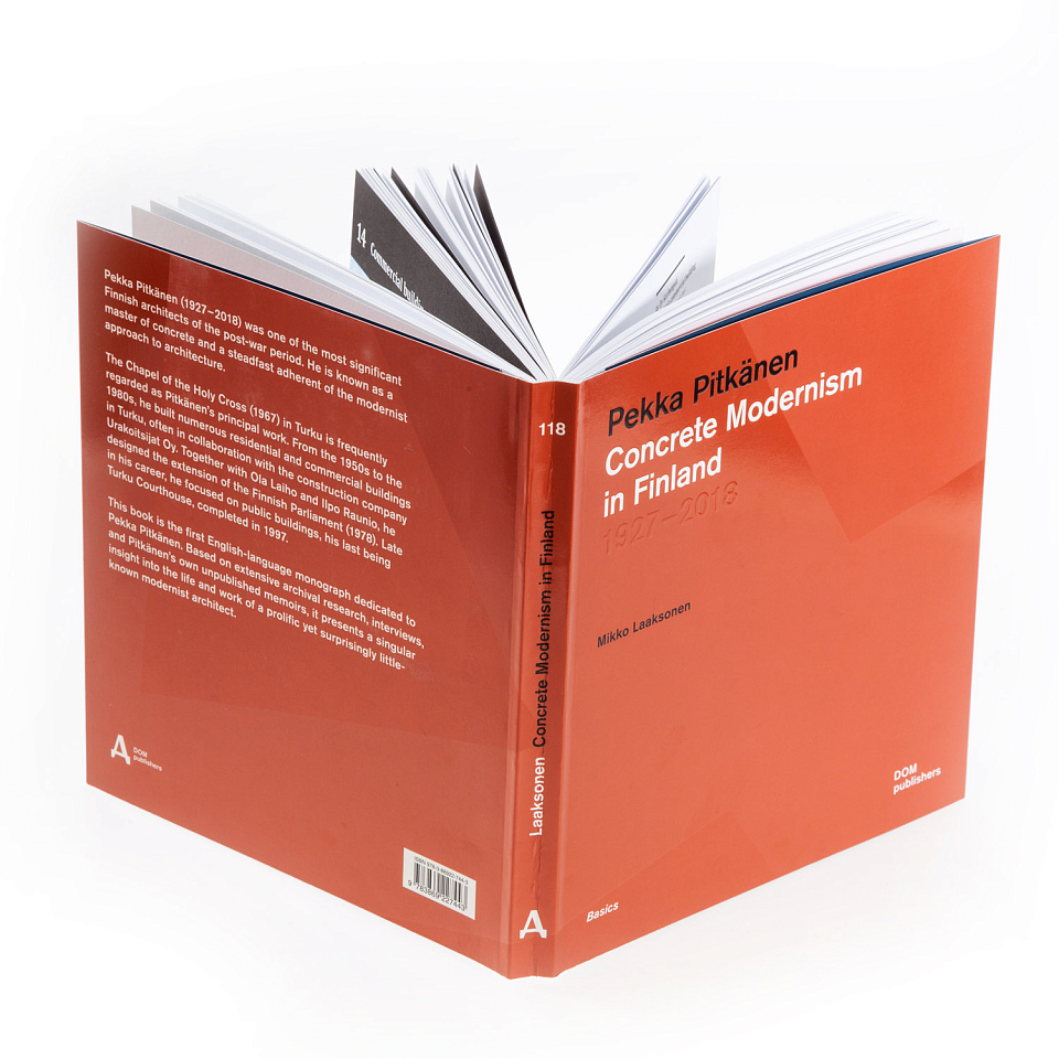 Pekka Pitkanen 1927–2018. Concrete modernism in Finland 
